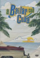 A bailar con Cuba