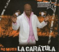 Charanga Habanera: No mires la carátula