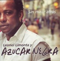 Azúcar Negra: Sin mirar atrás