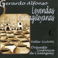 Gerardo Alfonso: Leyendas Camagüeyanas