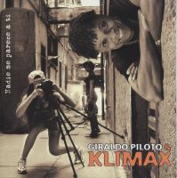 Giraldo Piloto y Klimax: Nadie se parece a ti