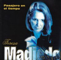 Teresa Madiedo: Pasajero en el tiempo