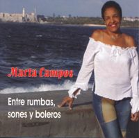 Marta Campos: Entre rumbas, sones y boleros
