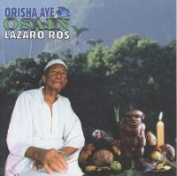 Lzaro Ros: Orisha ay - Osain