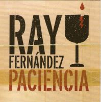 Ray Fernndez: Paciencia