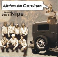 Son de Nipe: Abriendo caminos