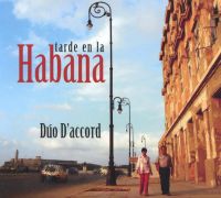 Do D'accord: Tarde en La Habana