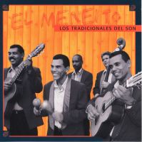 Los Tradicionales del Son: El meneito