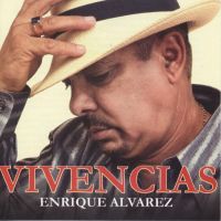Enrique Álvarez: Vivencias