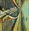Moneda Dura: Caminos infinitos
