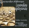 Gerardo Alfonso: Leyendas Camageyanas