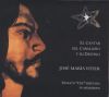 Jos Mara Vitier: El Cantar del Caballero y su Destino: Ernesto "Che" Guevara in memoriam